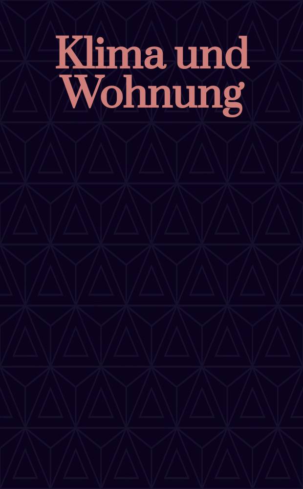 Klima und Wohnung