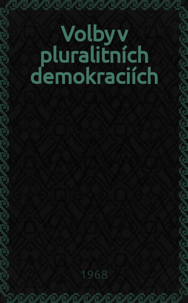 Volby v pluralitních demokraciích