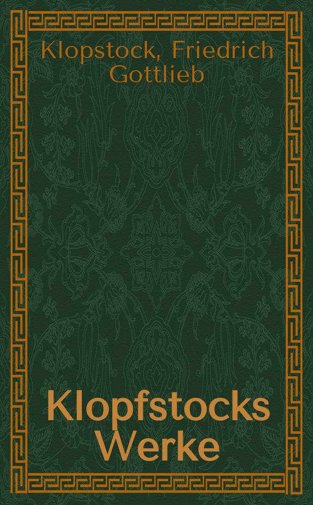 Klopfstocks Werke