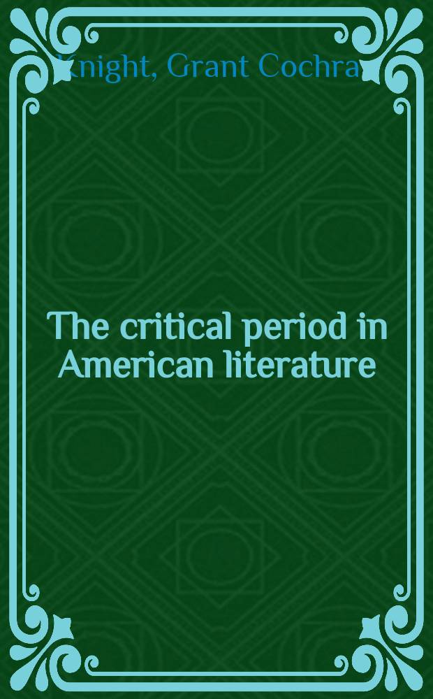 The critical period in American literature