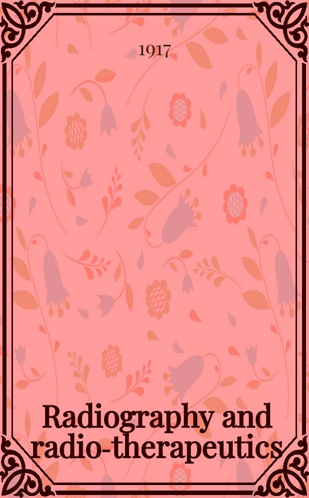 Radiography and radio-therapeutics