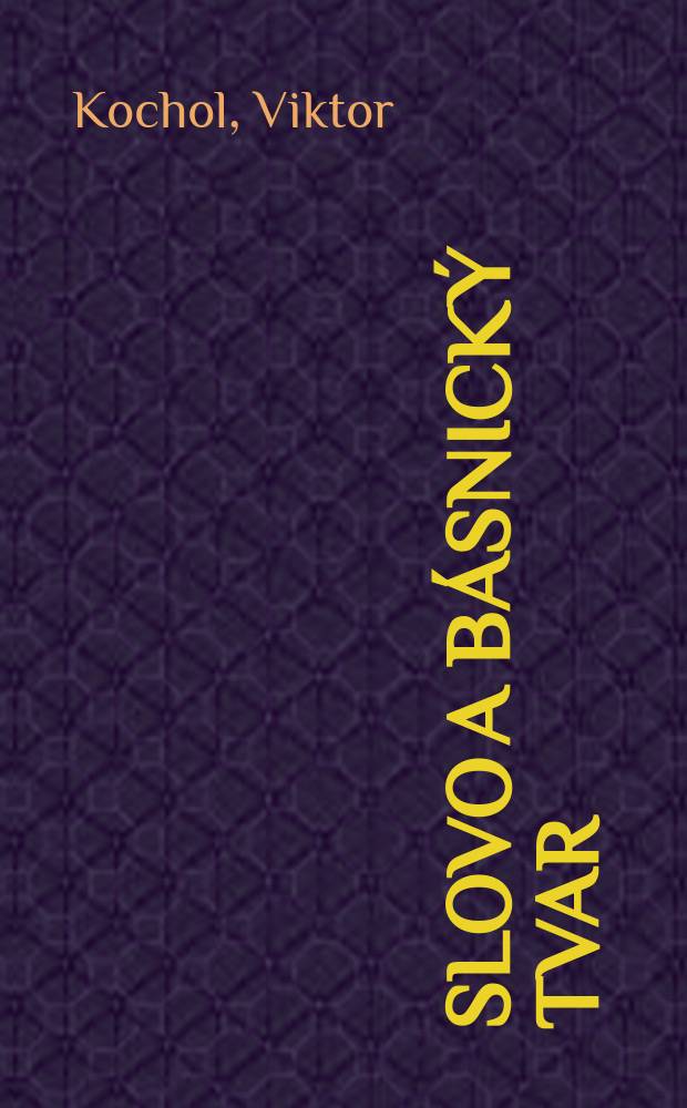 Slovo a básnický tvar