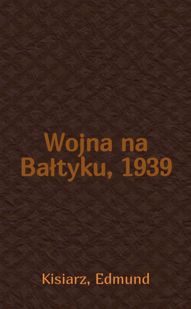Wojna na Bałtyku, 1939