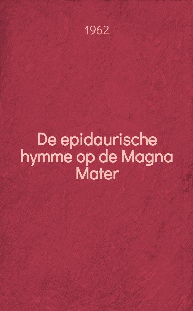 De epidaurische hymme op de Magna Mater
