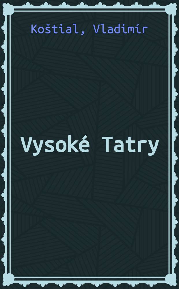 Vysoké Tatry