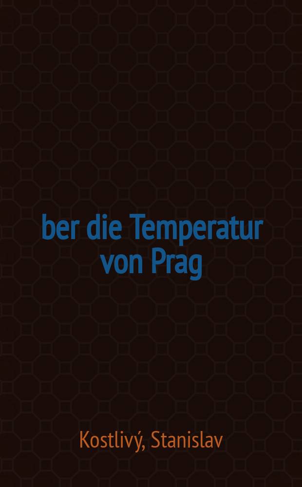 Über die Temperatur von Prag