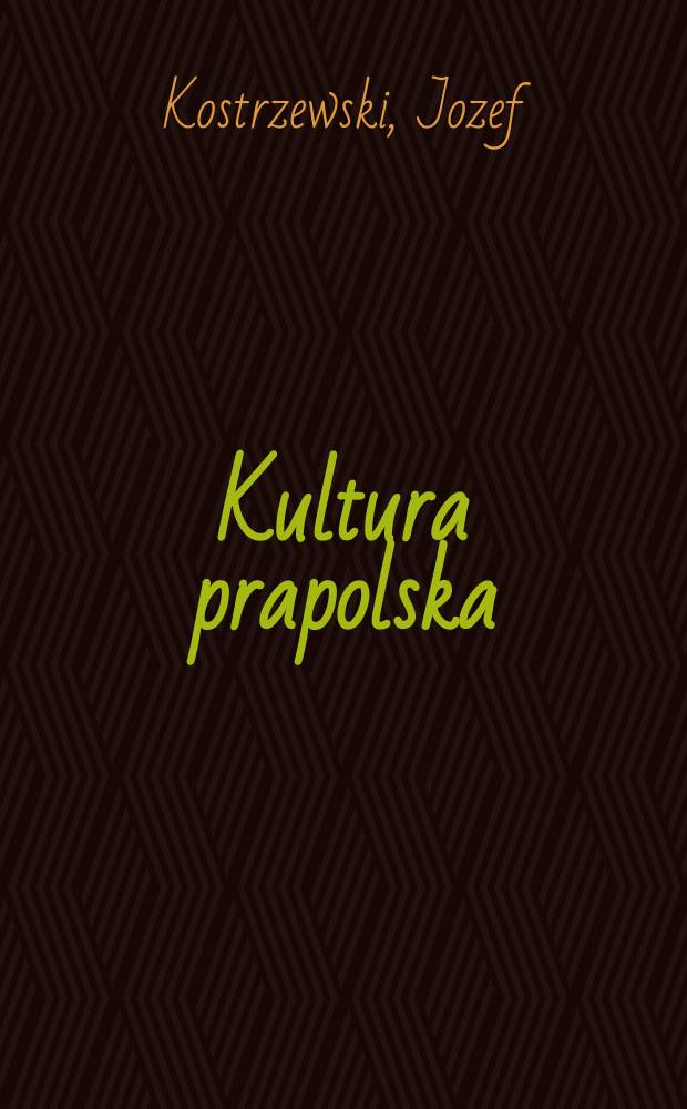 Kultura prapolska