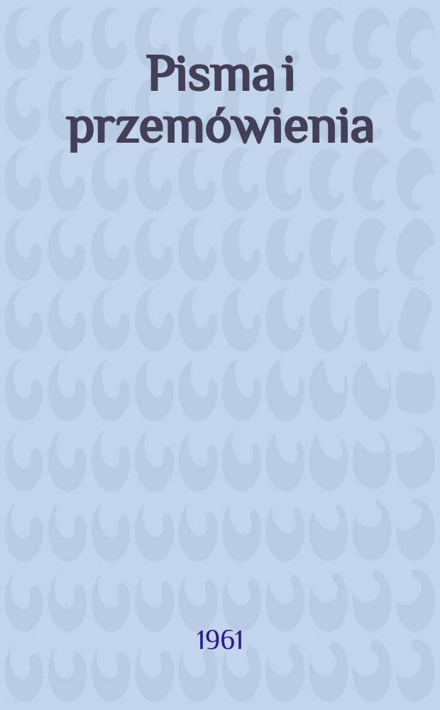Pisma i przemówienia