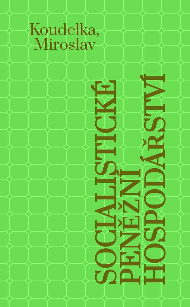 Socialistické peněžní hospodářství