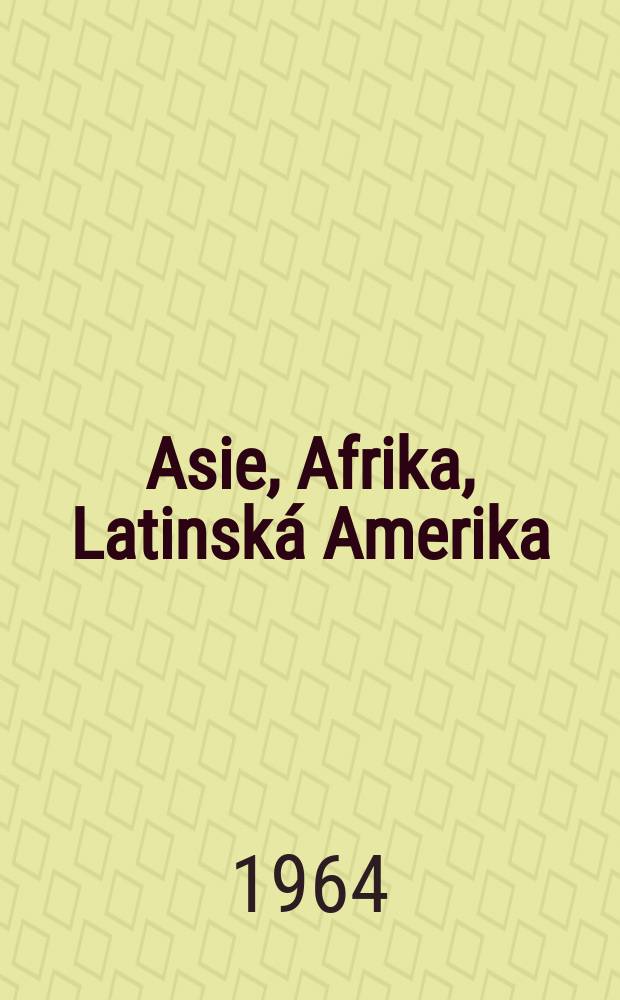 Asie, Afrika, Latinská Amerika : Bibliografie českých a slovenských knih 1961-1964
