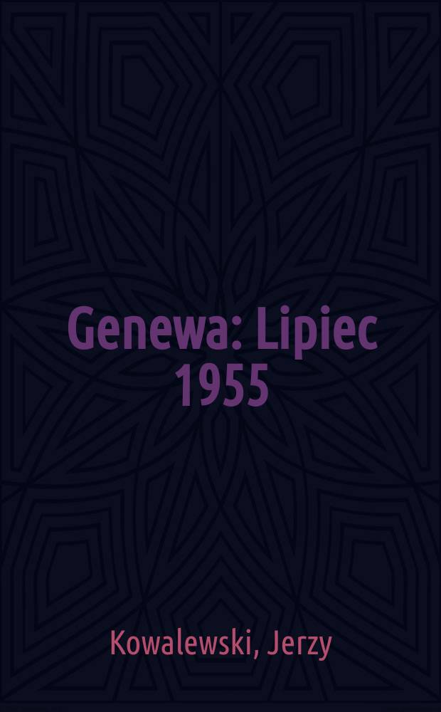 Genewa : Lipiec 1955