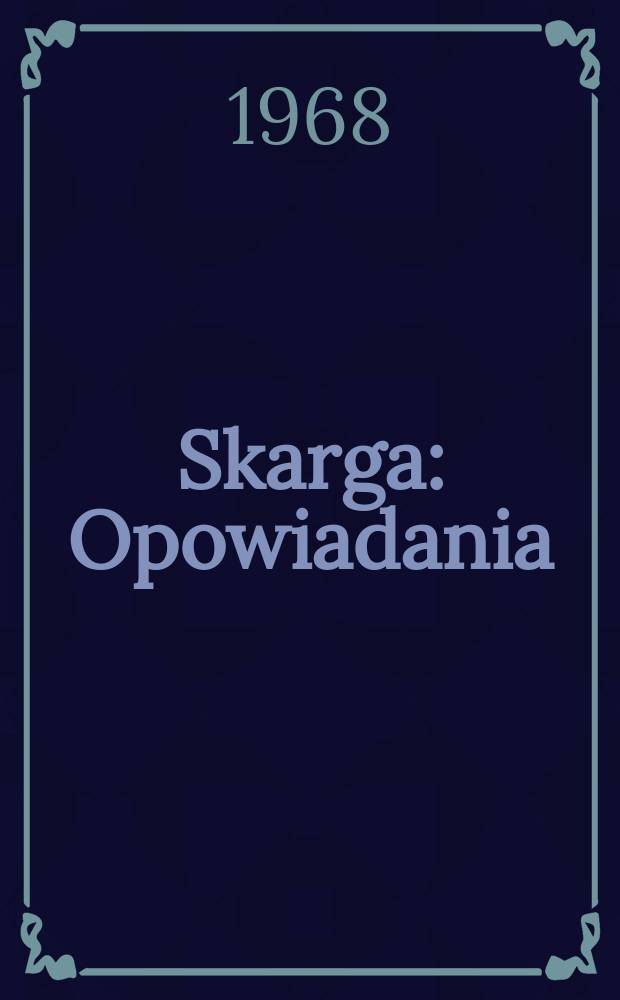 Skarga : Opowiadania