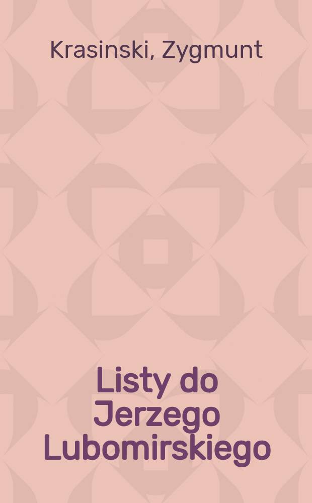 Listy do Jerzego Lubomirskiego
