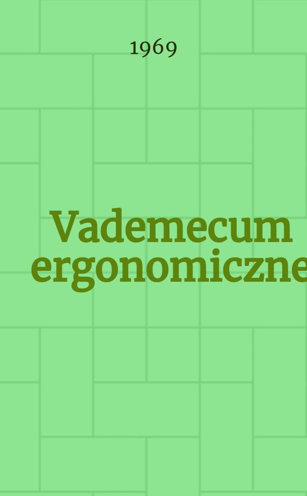 Vademecum ergonomiczne
