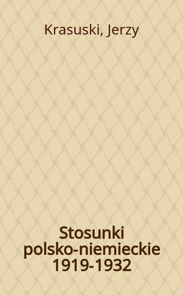 Stosunki polsko-niemieckie 1919-1932