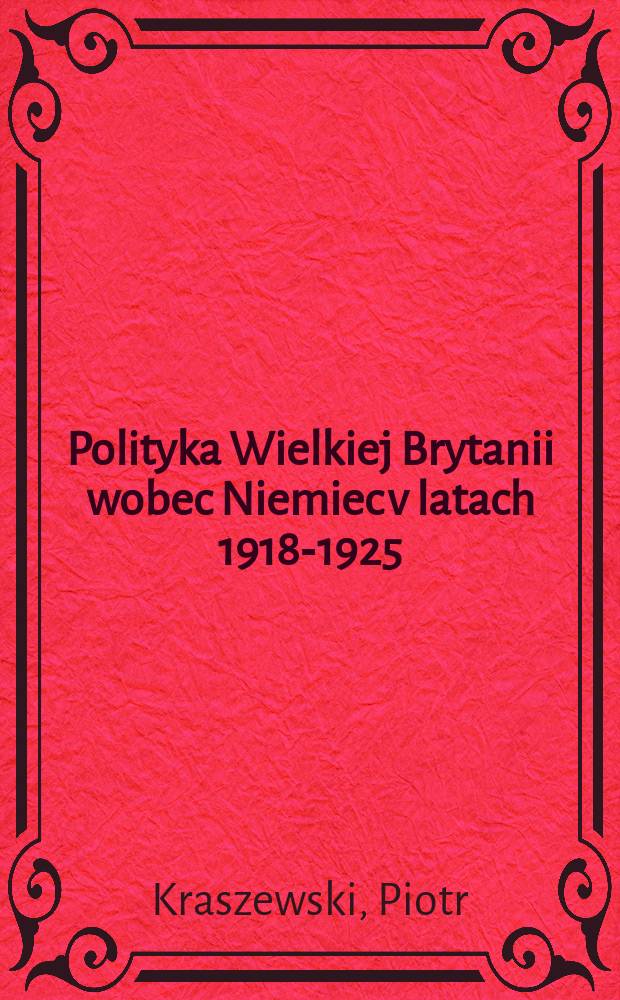 Polityka Wielkiej Brytanii wobec Niemiec v latach 1918-1925