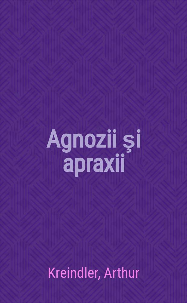 Agnozii şi apraxii