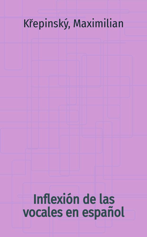 Inflexi&oacute;n de las vocales en espa&ntilde;ol