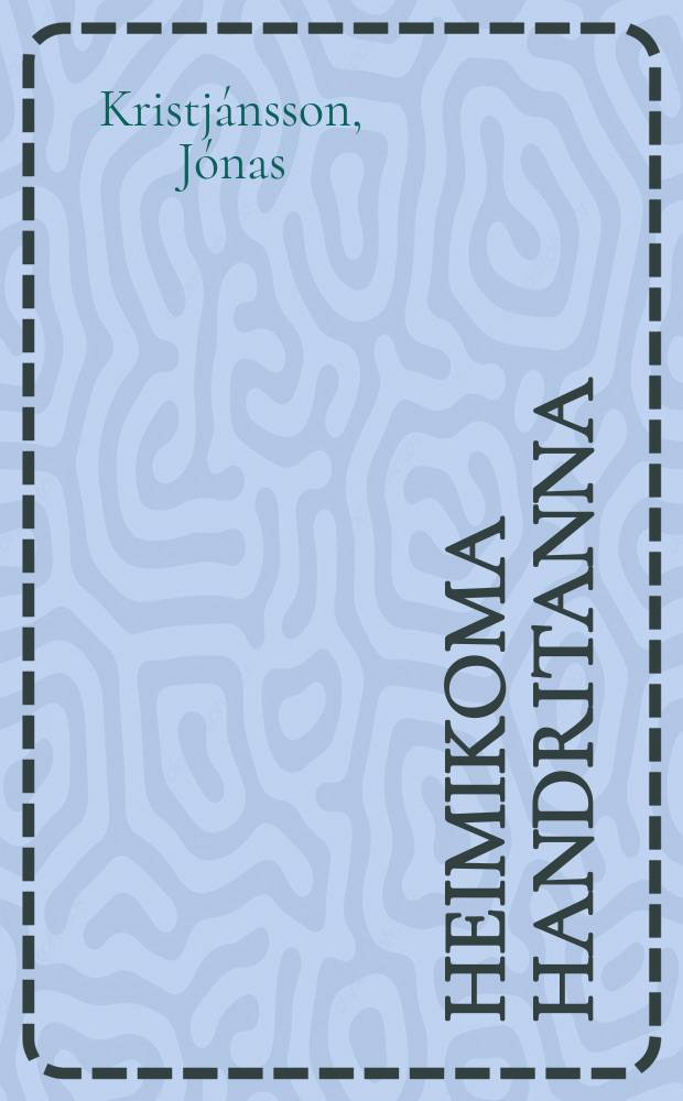 Heimikoma handritanna