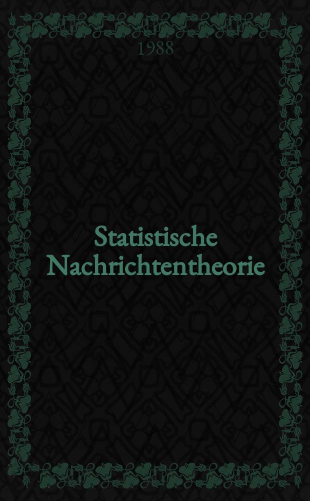 Statistische Nachrichtentheorie