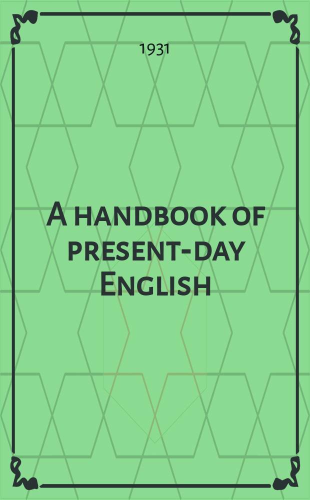 A handbook of present-day English