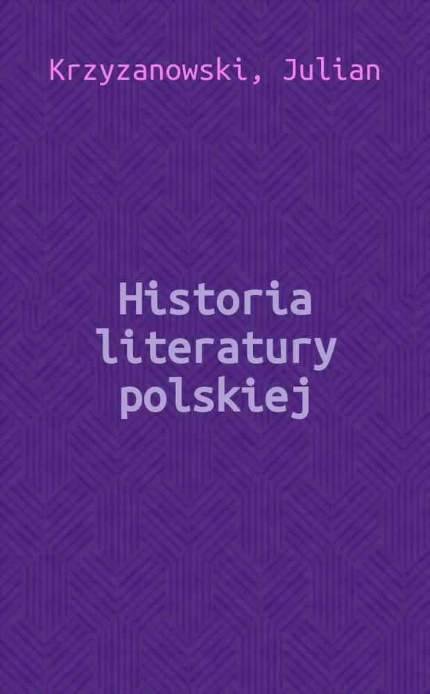 Historia literatury polskiej : Alegoryzm - preromantyzm