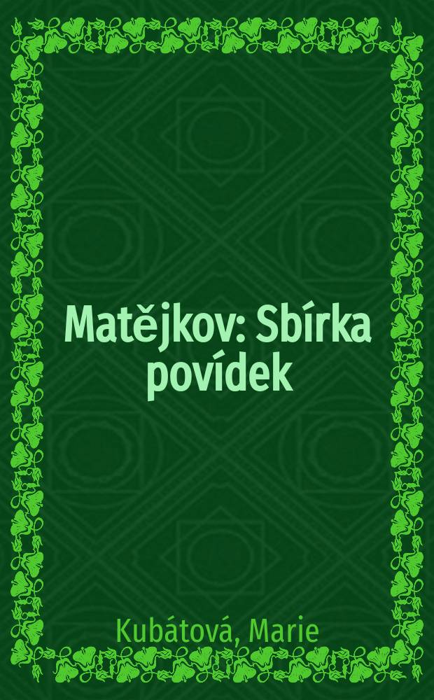 Matějkov : Sbírka povídek