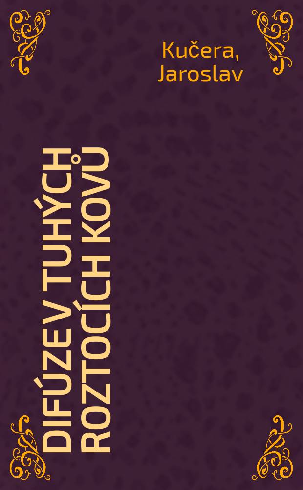 Difúze v tuhých roztocích kovů