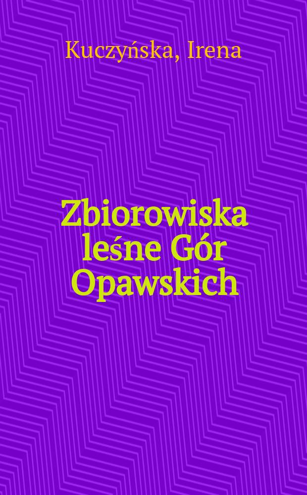 Zbiorowiska leśne G&oacute;r Opawskich