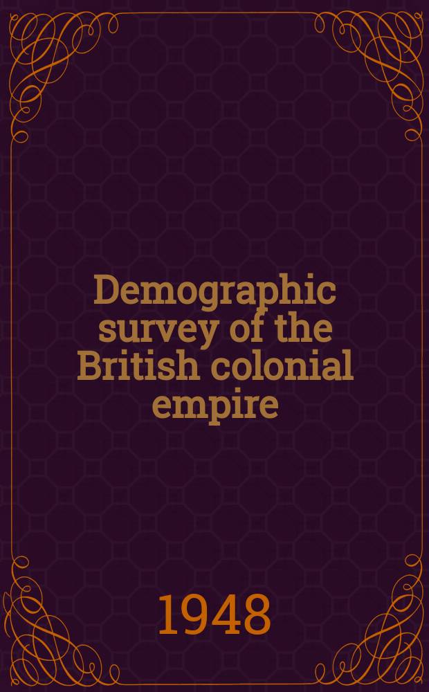 Demographic survey of the British colonial empire
