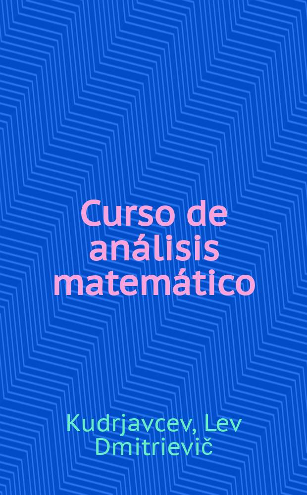 Curso de an&aacute;lisis matem&aacute;tico