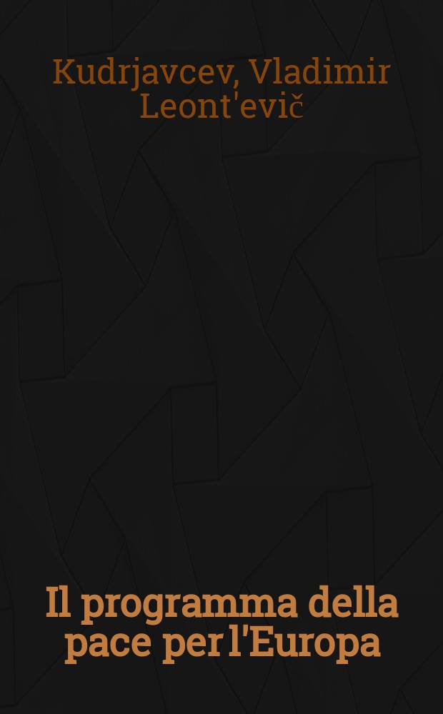 Il programma della pace per l'Europa