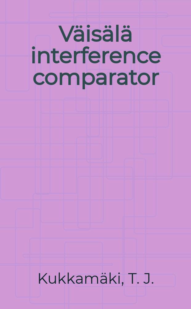 Väisälä interference comparator