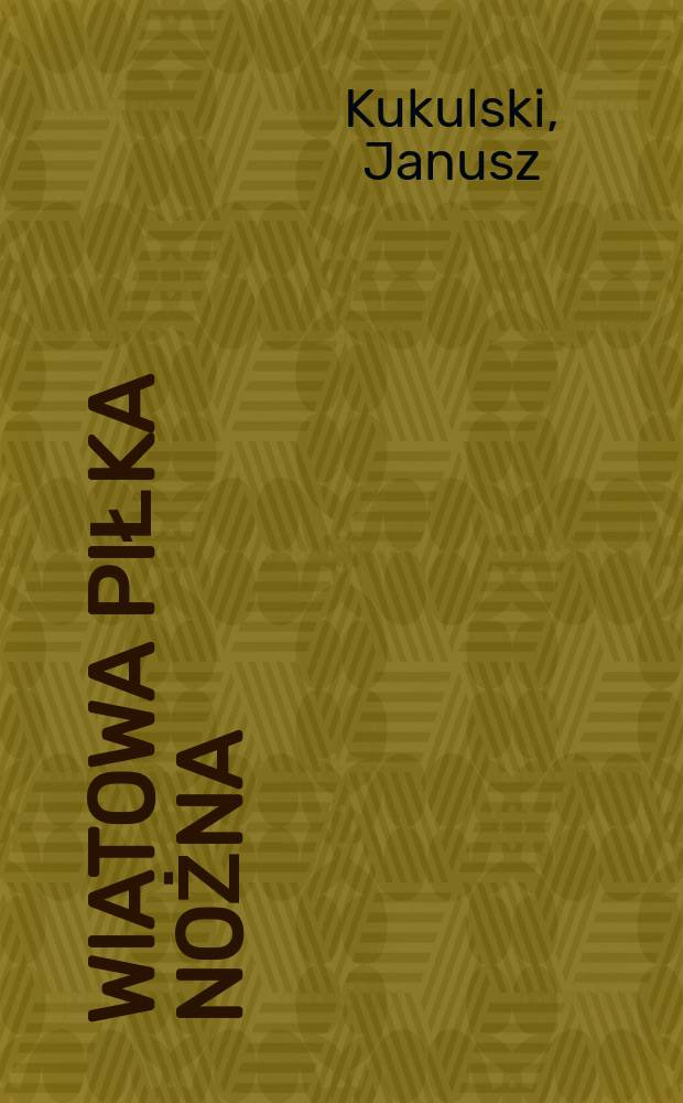 Światowa piłka nożna