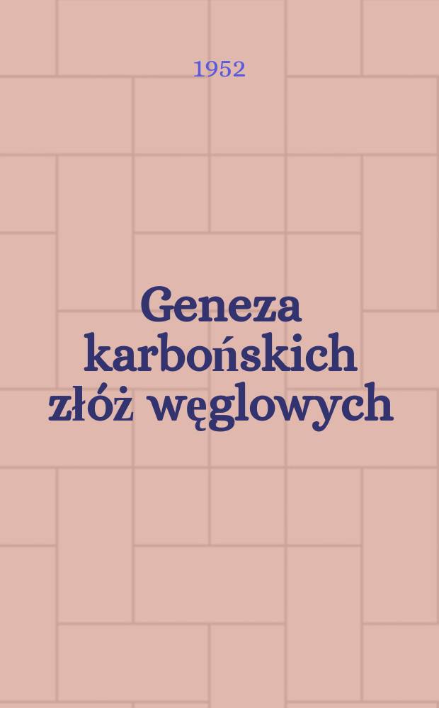Geneza karbońskich złóż węglowych