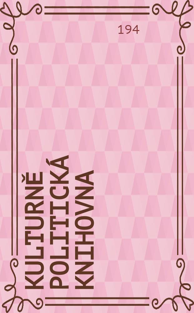 Kulturně politick&aacute; knihovna