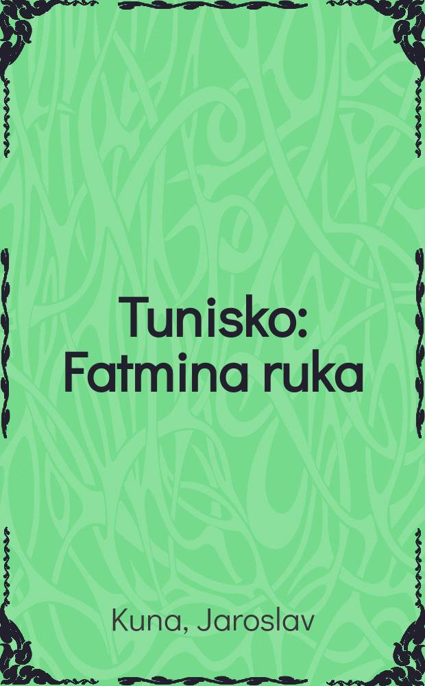 Tunisko : Fatmina ruka : Album