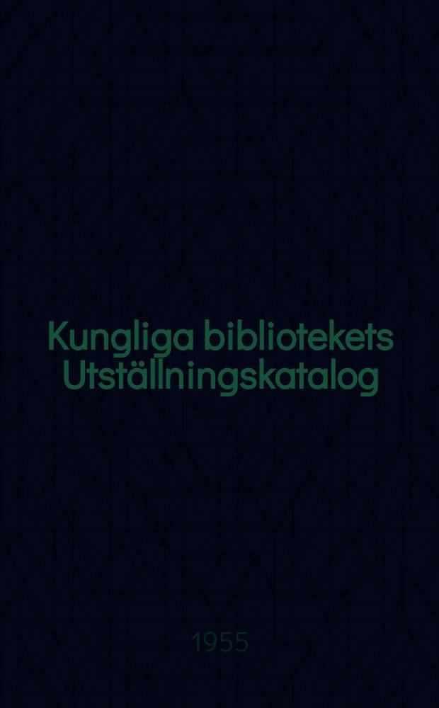Kungliga bibliotekets Utställningskatalog