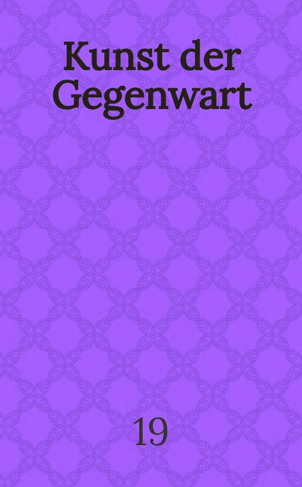 Kunst der Gegenwart