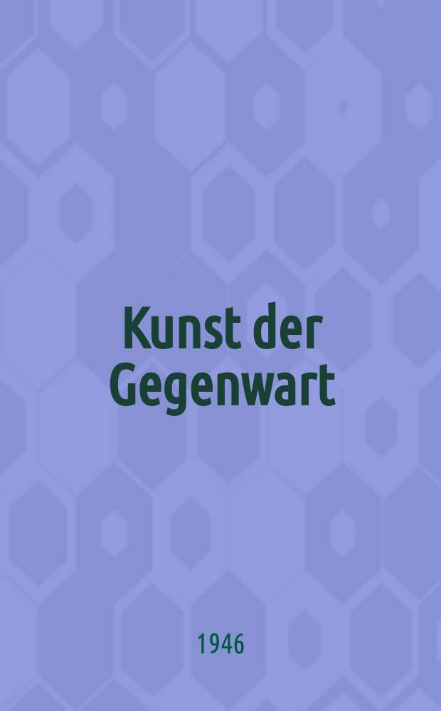 Kunst der Gegenwart