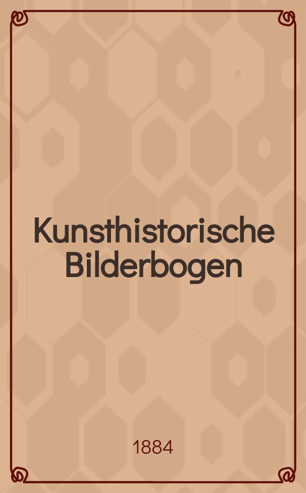 Kunsthistorische Bilderbogen : Handausgabe