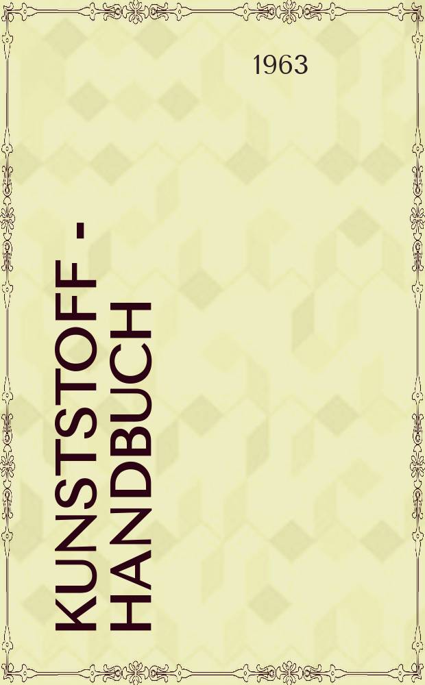 Kunststoff - Handbuch