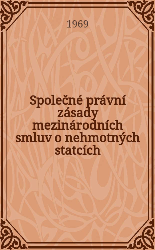 Společné právní zásady mezinárodních smluv o nehmotných statcích