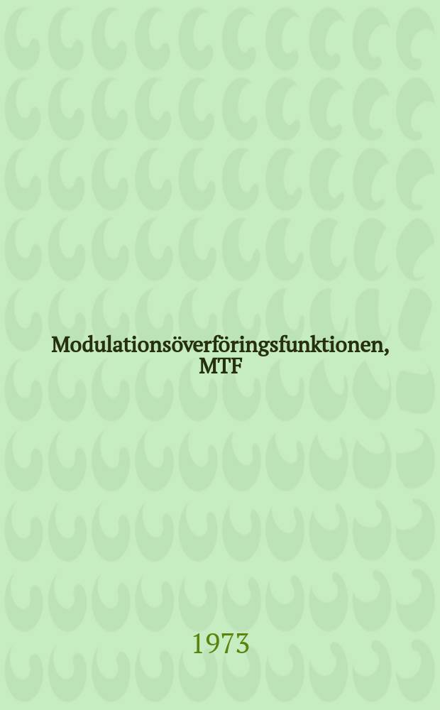 Modulationsöverföringsfunktionen, MTF