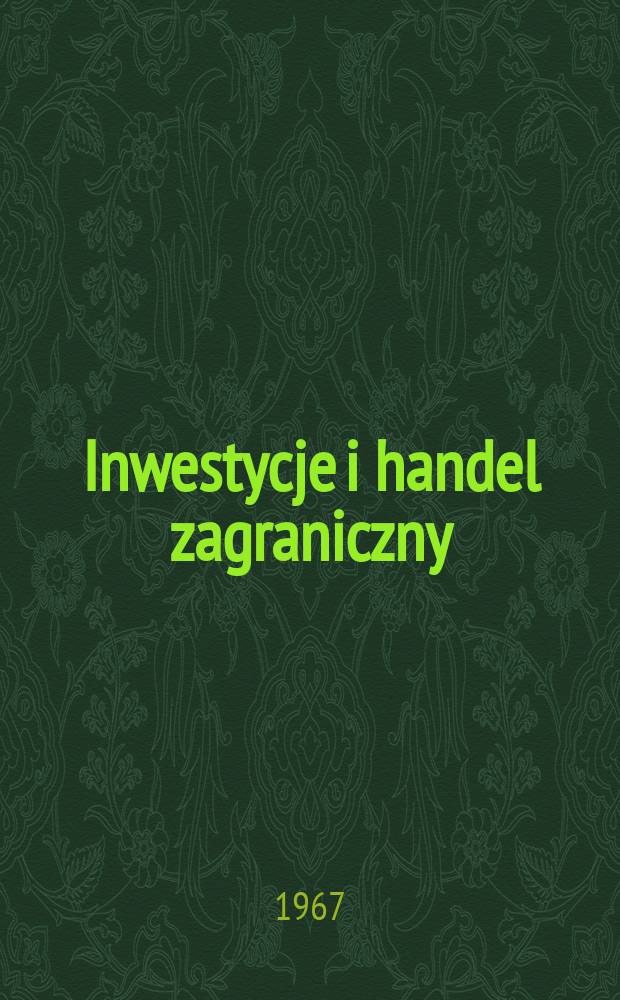 Inwestycje i handel zagraniczny