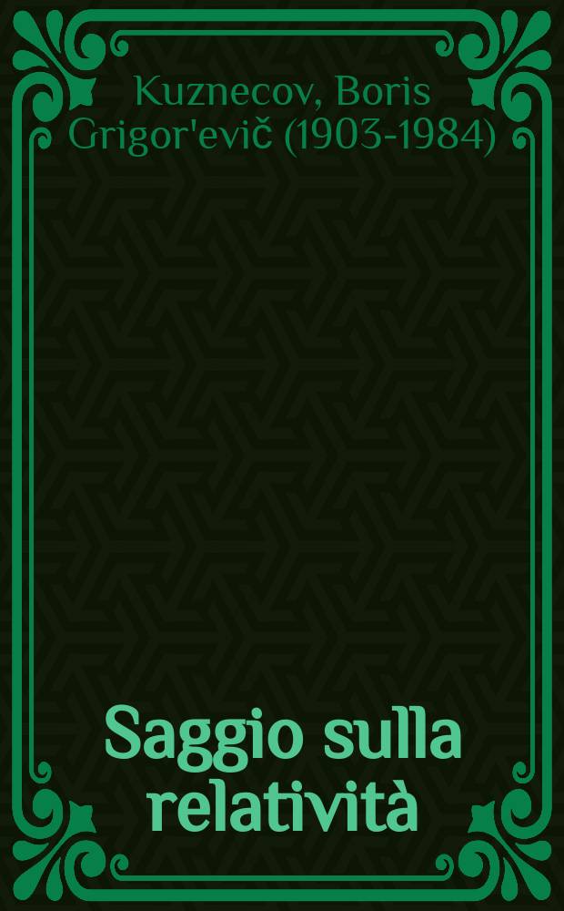 Saggio sulla relativit&agrave;