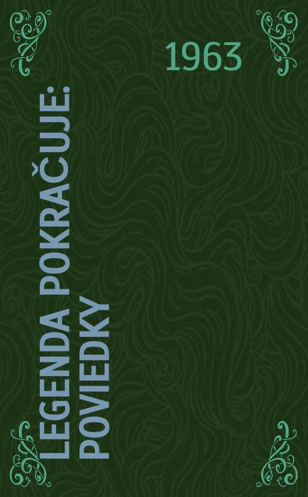 Legenda pokračuje : Poviedky