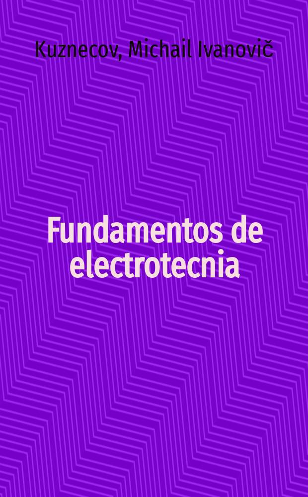 Fundamentos de electrotecnia