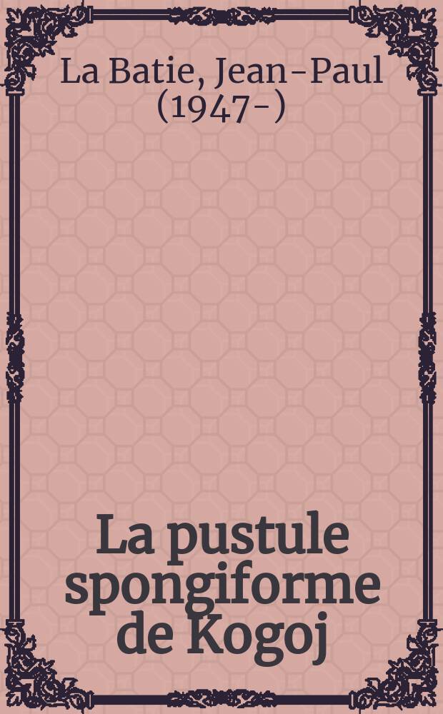 La pustule spongiforme de Kogoj : Apports de la microscopie électronique : Thèse