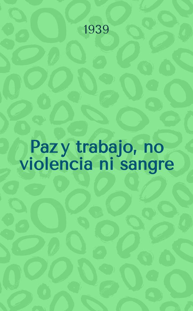 Paz y trabajo, no violencia ni sangre : El Partido comunista ante la sucesi&oacute;n presidencial
